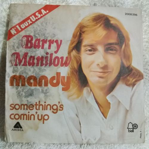 Barry Manilow : Mandy ; Someting's Comin'up