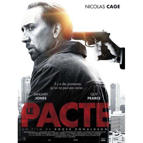 Le Pacte - Affiche Originale De Cinéma - Format 120x160 Cm - Un Film De Roger Donaldson Avec Nicolas Cage, Jennifer Carpenter, Guy Pearce, Monica Acosta, Joe Chrest - Année 2011