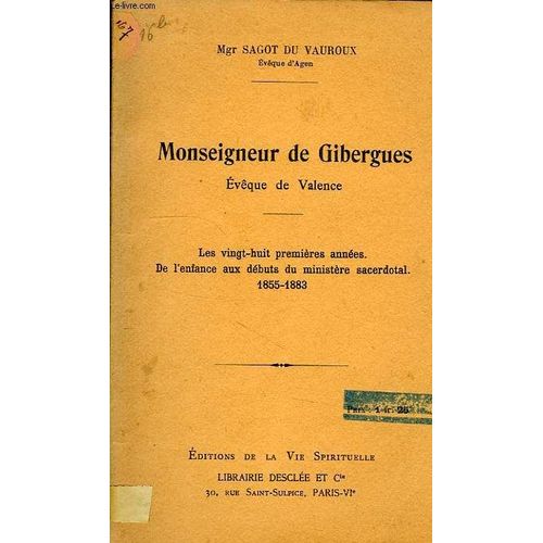 Monseigneur De Gibergues, Eveque De Valence