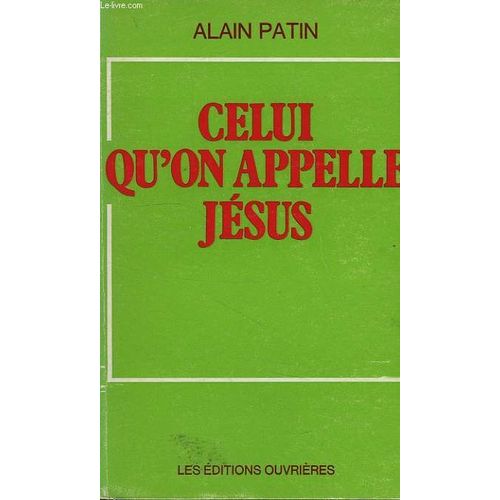 Celui Qu'on Appelle Jesus