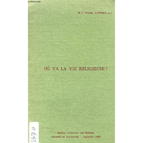 Ou Va La Vie Religieuse ?