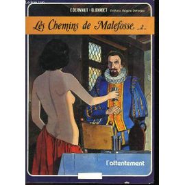 Les Chemins De Malefosse - 2