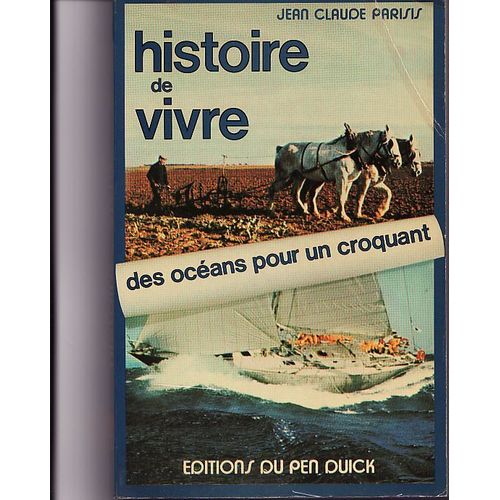 Histoire De Vivre Ou Des Océans Pour Un Croquant