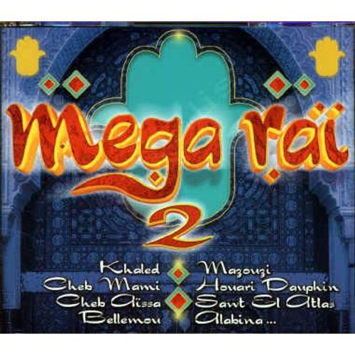 Méga Raï - Vol. 2