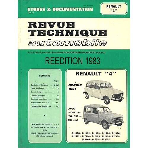 R.T.A. (Revue Technique Automobile) - Reprise Des N° 288, N° 310 Et Du N° 372 : Renault 4 - Berline Et Fourgonnette - Depuis 1961 -