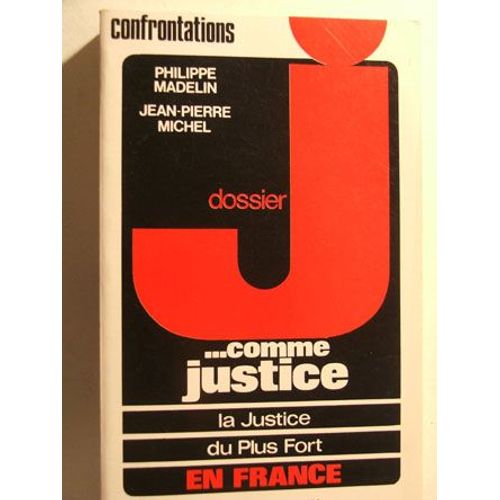 Dossier, J Comme Justice