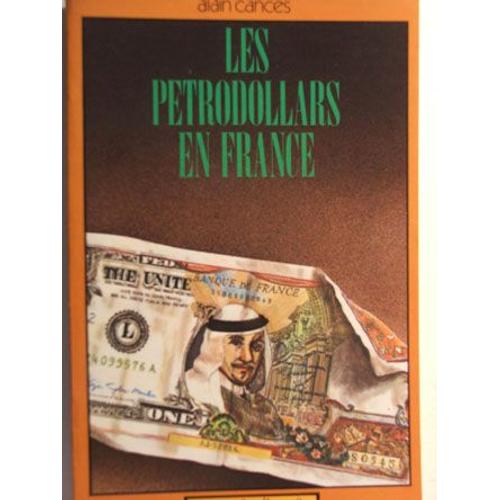 Les Petrodollars En France