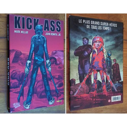 Album Kick-Ass D'après Mark Millar Et John Romita Jr ,En Édition 2011 Panini Comics