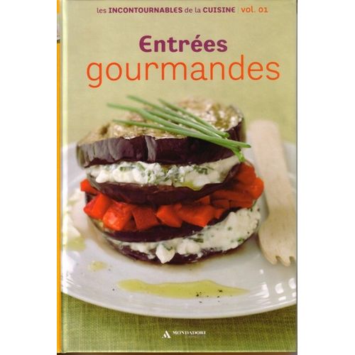 Entrées Gourmandes