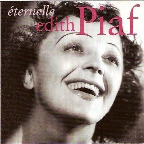 Eternelle Edith Piaf