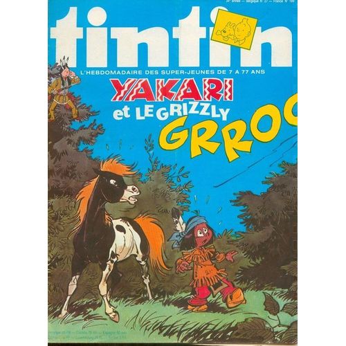 Tintin 34° Année  N° 199 : Yakari Et Le Grizzly