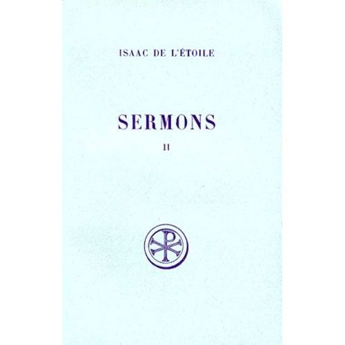 Sermons - Tome 2, Edition Bilingue Francais-Latin