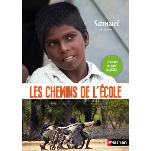 Les Chemins De L'école - Samuel - Inde