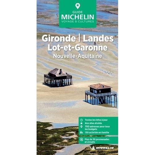 Gironde, Landes, Lot-Et-Garonne - Nouvelle-Aquitaine