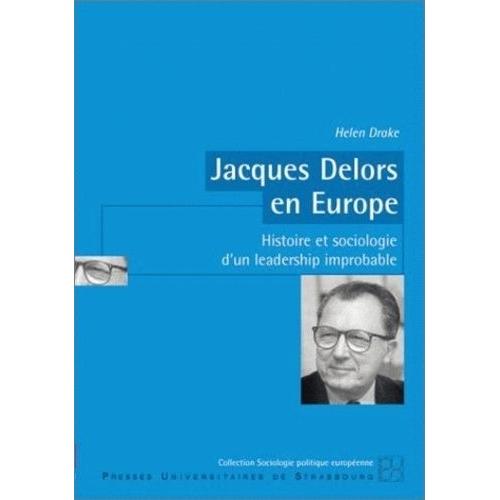 Jacques Delors En Europe