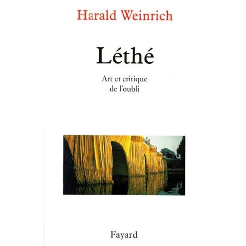 Lethe - Art Et Critique De L'oubli