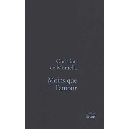 Moins Que L'amour