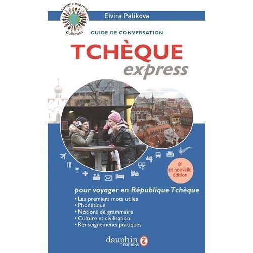 Tchèque Express - Guide De Conversation