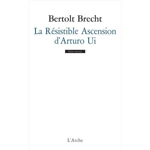 La Résistible Ascension D'arturo Ui