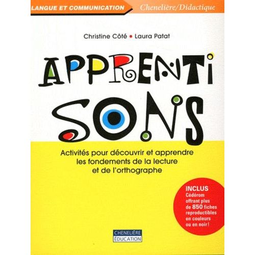 Apprenti Sons - Activités Pour Découvrir Et Apprendre Les Fondements De La Lecture Et De L'orthographe (1 Cd-Rom)