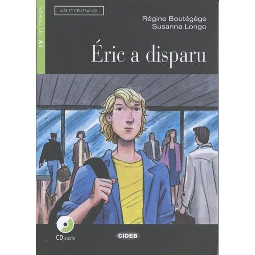 Eric A Disparu - (1 Cd Audio)
