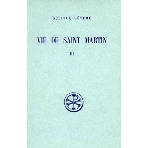Vie De Saint Martin - Tome 3