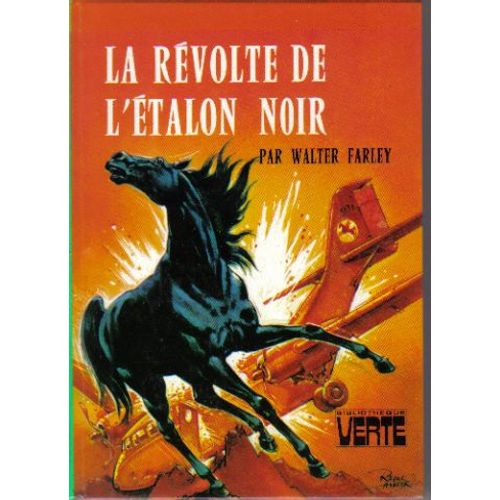 La Révolte De L'étalon Noir