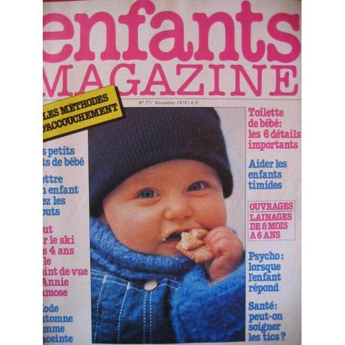 Enfants Magazine  N° 27 : Les Methodes D Accouchement