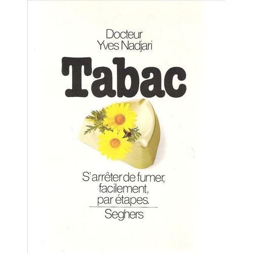 Tabac S'arrêter De Fumer Facilement, Par Étapes.
