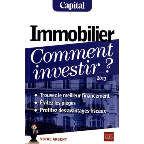 Immobilier, Comment Investir ?