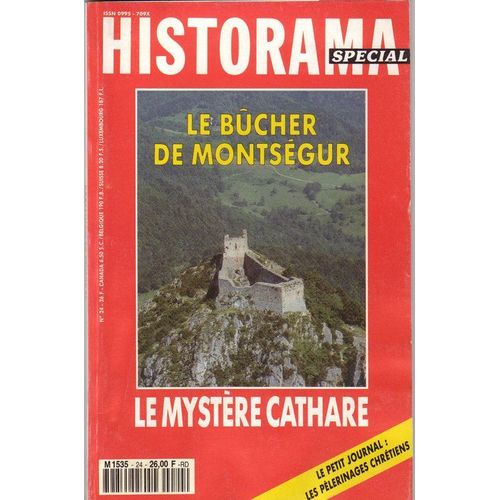 Historama  N° 24 : Le Bûcher De Montségur - Le Mystère Cathare