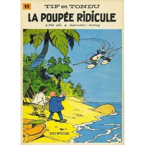 La Poupée Ridicule (Tif Et Tondu N° 11)