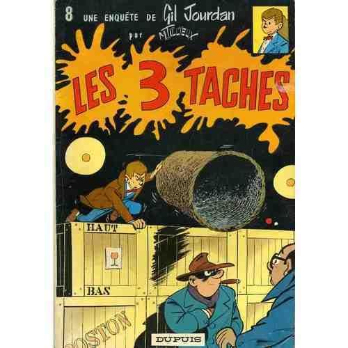 Une Enquete De Gil Jourdan, Les 3 Taches