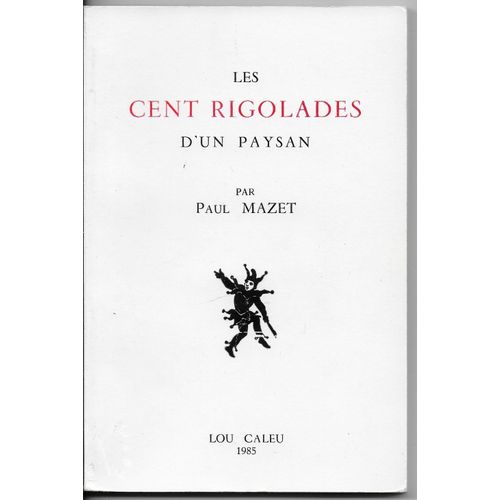 Les Cent Rigolades D'un Paysan