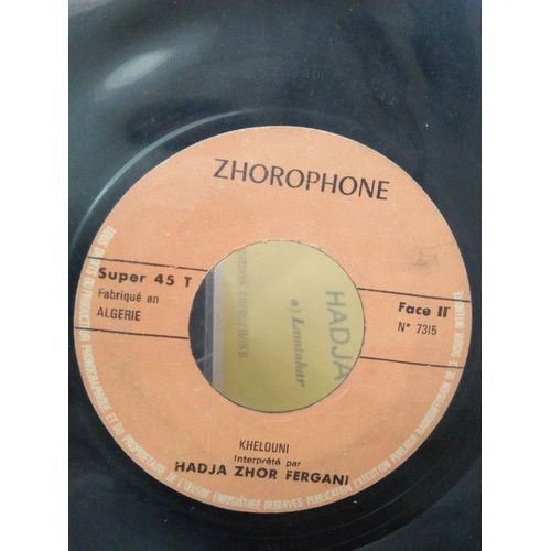 Hadja Zhor Fergani ‎– Ya Rahala - Khellouni (Vinyle 45 Tours)