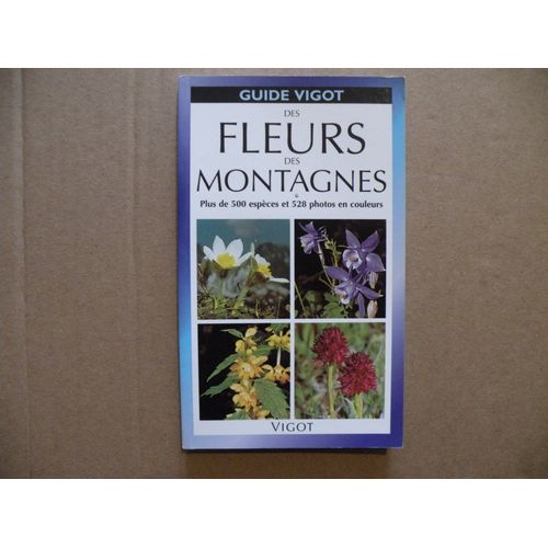 Brade Guide Vignot Des Fleurs Des Montagnes