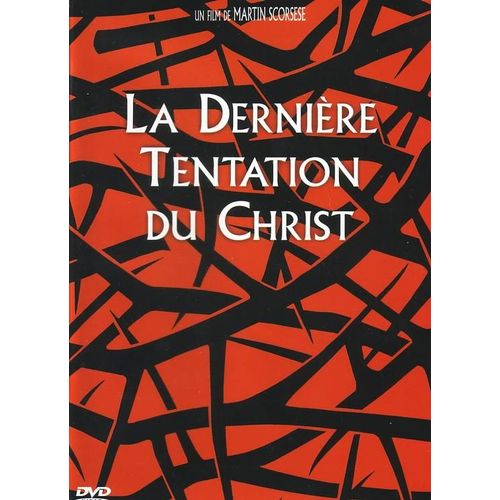 La Dernière Tentation Du Christ