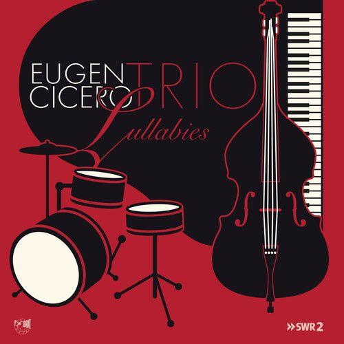 Eugen Cicero - Lullabies [Compact Discs]