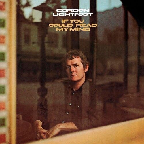 Gordon Lightfoot - If You Could Read My Mind [Vinyl Lp] Colored Vinyl, Gold, Ltd Ed