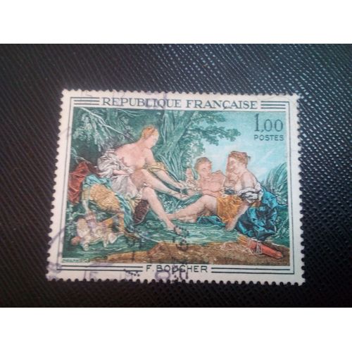Timbre France Y T 1652 "Diane Revenant De La Chasse" De Boucher (1703-1770) 1970 ( 090108 ) X