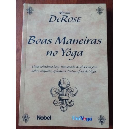 Boas Maneiras No Yôga