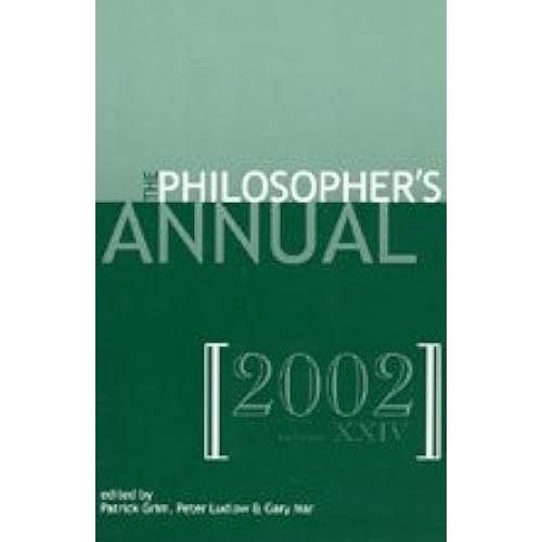 The Philosopher's Annual 2002