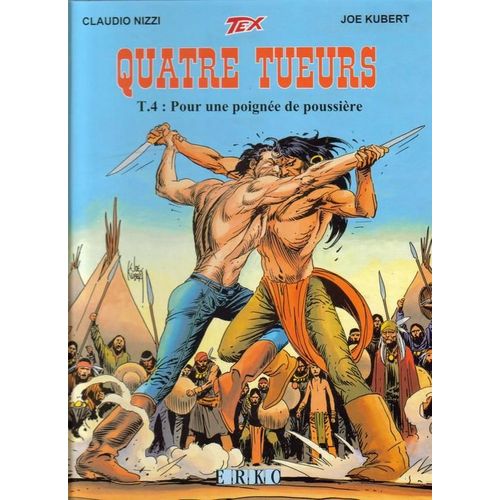 Quatre Tueurs Tome 4 - Pour Une Poignee De Poussiere