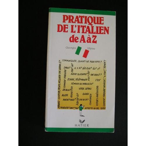 Pratique De L'italien De A À Z