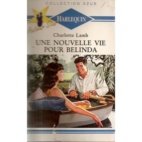 Une Nouvelle Vie Pour Belinda