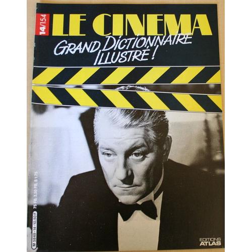 Le Cinema Grand Dictionnaire Illustré, Atlas Fascicule  N° 14