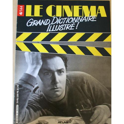 Le Cinema Grand Dictionnaire Illustré, Atlas Fascicule  N° 4