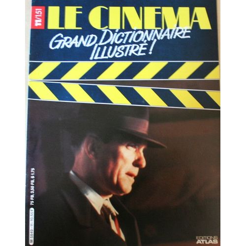 Le Cinema Grand Dictionnaire Illustré, Atlas Fascicule  N° 11