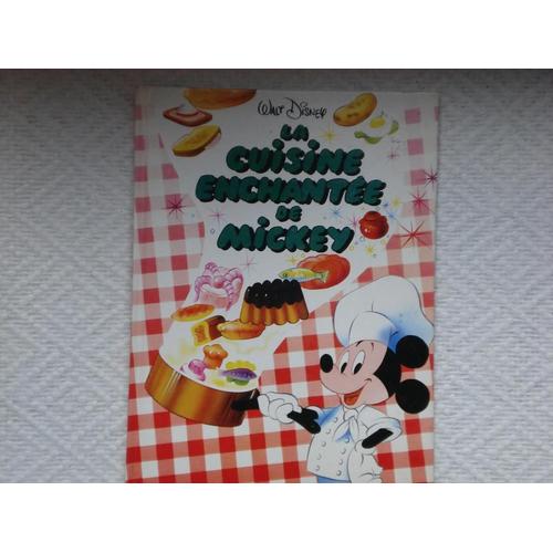 La Cuisine Enchantée De Mickey