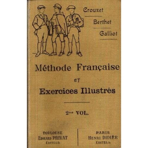 Méthode Française Exercices Illustrés 2e Vol. : Ecole Primaire 4e Et 3e - Enseignement Primaire Supérieur